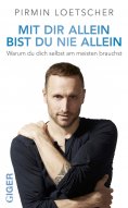 eBook: Mit dir allein bist du nie allein
