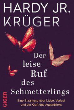 ebook: Der leise Ruf des Schmetterlings