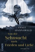 eBook: Von der Sehnsucht nach Frieden und Liebe