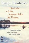 eBook: Das Licht auf der anderen Seite des Flusses