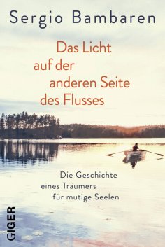 eBook: Das Licht auf der anderen Seite des Flusses