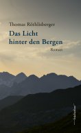 ebook: Das Licht hinter den Bergen