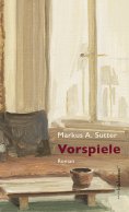 ebook: Vorspiele