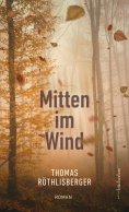 eBook: Mitten im Wind