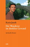 eBook: Der Wanderer im dunklen Gewand