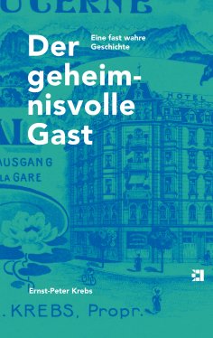 eBook: Der geheimnisvolle Gast