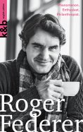 eBook: Roger Federer | english edition