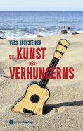 eBook: Die Kunst des Verhungerns