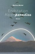 eBook: Endstation Alpenparadies