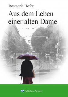 eBook: Aus dem Leben einer alten Dame