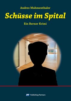 eBook: Schüsse im Spital