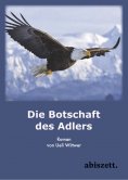 eBook: Die Botschaft des Adlers
