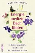 eBook: Energiemedizin Bach-Blüten