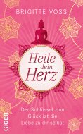 ebook: Heile dein Herz