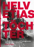 eBook: Helvetias Töchter