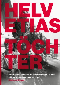 eBook: Helvetias Töchter