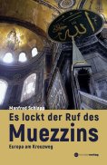 eBook: Es lockt der Ruf des Muezzins