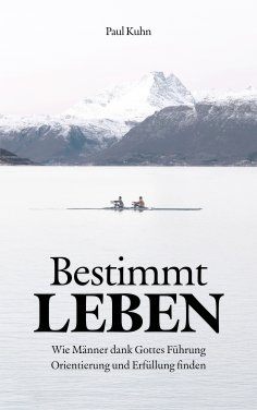 eBook: Bestimmt LEBEN