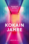 eBook: Kokainjahre