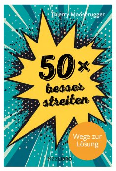 eBook: 50 × besser streiten