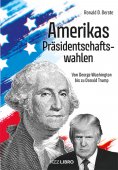 ebook: Amerikas Präsidentschaftswahlen