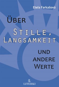 eBook: Über Stille, Langsamkeit und andere Werte