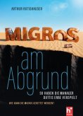 ebook: Migros am Abgrund