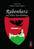 eBook: Rabenherz auf Schloss Neu-Bechburg