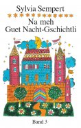ebook: Na meh Guet Nacht-Gschichtli