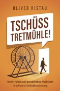 ebook: Tschüss Tretmühle!