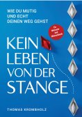 ebook: Kein Leben von der Stange