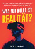 eBook: WAS ZUR HÖLLE IST REALITÄT?
