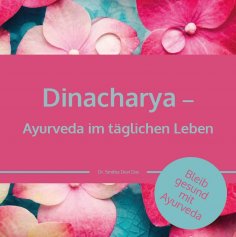 eBook: Dinacharya – Ayurveda im täglichen Leben