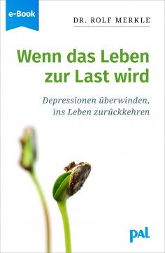 eBook: Wenn das Leben zur Last wird