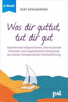 eBook: Was dir guttut, tut dir gut