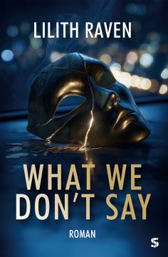 eBook: What We Don't Say