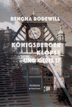 eBook: Königsberger Klopse und Gleis 17