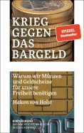 eBook: Krieg gegen das Bargeld