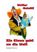 ebook: Ein Clown geht um die Welt