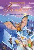 eBook: Sandor Vom Glück frei zu fliegen