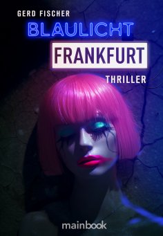 eBook: Blaulicht Frankfurt