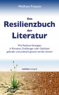 eBook: Das Resilienzbuch der Literatur