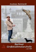 eBook: Berliner Großstadtmelancholie … mit Pfiff