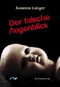 ebook: Der falsche Augenblick