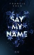 eBook: Say My Name