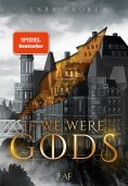 ebook: If We Were Gods