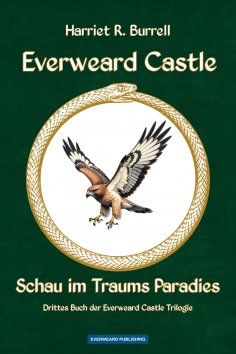 ebook: Everweard Castle - Schau im Traums Paradies