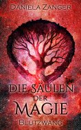 eBook: Die Säulen der Magie - Blutzwang