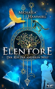 ebook: Elentore - Der Ruf der anderen Welt