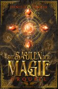 ebook: Die Säulen der Magie - Urquell